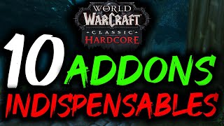 10 ADDONS INDISPENSABLES - World of Warcraft Classic HARDCORE