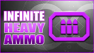 How To Get INFINITE Heavy Ammo in Season 15 (Destiny 2)