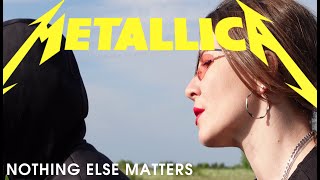 Юлия Евдокимова - Nothing Else Matters (METALLICA) Кавер