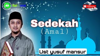 Sedekah...sudahkah anda bersedekah || Ust yusuf mansur