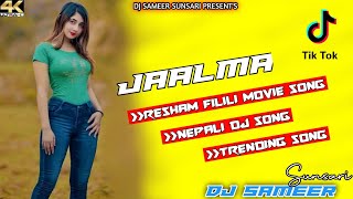 Nepali dj song | JAALMA - RESHAM FILILI | full hard bass mix | trending song | Dj sameer sunsari