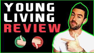 Young Living Review - DON'T JOIN BEFORE WATCHING!