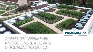 Coperture impermeabili a verde pensile a elevata efficienza energetica