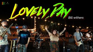 Lovely Day - Bill Withers | Kuerdas Reggae Cover