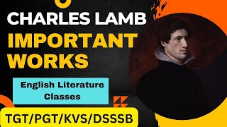 Charles Lamb ll Important Works