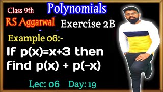 If p(x)=x+3 then find p(x) + p(-x) | Rs Aggarwal Class 9 Exercise 2B Example 06