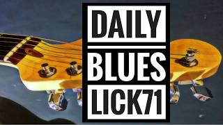 Andy's Lab - Daily Blues Licks #71 - Guitar Lesson