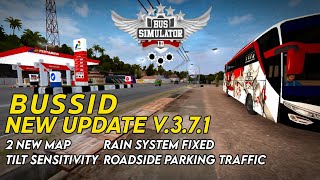 New Update Bus Simulator v3.7.1 | New Maps Added! Bus Simulator Indonesia