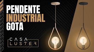 LUMINÁRIA PENDENTE INDUSTRIAL GOTA SOQUETE E27 CASA LUSTER #luminaria #pendente #industrial #lustre