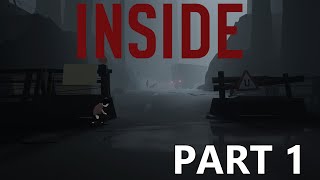 INSIDE Gameplay Walkthrough Part - 1 No Commentary