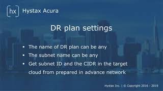 How to create a DR plan. Hystax Acura Disaster Recovery