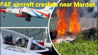 PAF aircraft crashes near Mardan