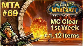 MTA #69 Vanilla WoW Daily | MC Clear 1 Week, 1.12 Itemization