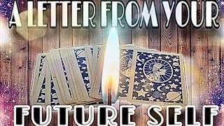 💌📫A LETTER FROM YOUR FUTURE SELF✨Pick a Card Tarot Reading🔮