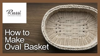 [라탄공예]취미수업 온라인클래스 Step.4 : 라탄 타원형 바구니 만들기/Rattan Craft Basic : How to make Oval Basket/ラタンクラフト/DIY