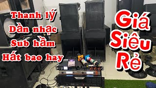 Thanh lý dàn nhạc sub hầm chỉ 15tr500k ae nhah tay hốt ạ 0981.328.037