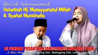 Qori'ah Cantik Hj Muzayyanatul Millah  Beserta Putranya di PP Jami''yyatul Mubtadi Tsani Simpang Mlp