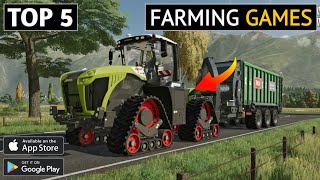 Top 5 Best Farming Simulator Games in 2023 || Best Farming Simulator Game