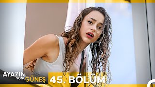 Ayazın Sonu Güneş 45. Bölüm