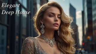 Elegant Deep House Mix | Nu Disco, Vocal House, and Refined Rhythms for Chic Vibes