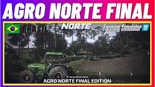 Agro Norte Edição Final O Melhor e Mais Real Mapa de Toda a História do Farming Simulator