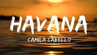 Camila Cabello - Havana (Lyrics) ft. Young Thug