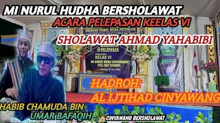 MI NURUL HUDHA BERSHOLAWAT || BERSAMA AL HABIB CHAMUDA BIN UMAR BAFAQIH