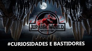 15 Curiosidades sobre JURASSIC WORLD