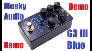 Mosky Audio 'G3 III Blue' M Series Guitar Pedal Demo