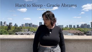 Hard to Sleep - Gracie Abrams (Cover by priyana)