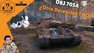 WoT en Español | El Obj-705A, pocas expectativas, grandes resultados