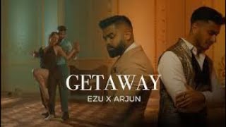 Ezu, Arjun - Getaway