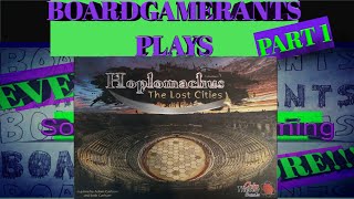 Hoplomachus: The Lost Cities Solo Playthrough Part 1