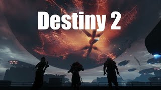 Destiny 2 - Part 15 - Hack the Planet / Release