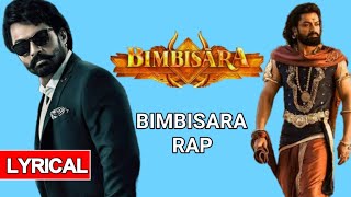 Bimbisara Rap song lyrics | Bimbisara | Kalyan ram | Catherine tresa | Samyukta menon