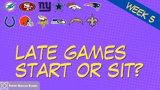 Fantasy Football Start Sit LATE GAMES - WEEK 5 GAME PREVIEW