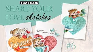 Use Those Heart Dies | Stash-Busting Sketches | Share Your Love #6