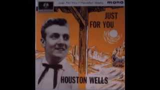 Houston Wells/The Marksmen/Joe Meek - Only The Heartaches - Mono & Re - Processed Stereo Versions