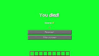 You dead Minecraft chroma key green