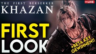 "KHAZAN - THE FIRST BERSERKER" FIRST LOOK🔴Das HÄRTESTE und BESTE SOULSLIKE seit JAHREN? (+GIVEAWAY)