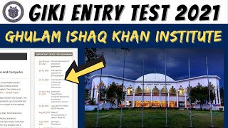 GIKI Entry Test Date Announced | Ghulam Ishaq Khan Institute KPK Pakistan Top