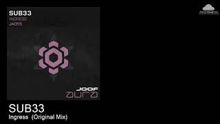 JA 055 SUB33  - Ingress  (Original Mix) [Various]