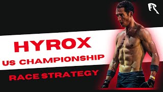 HYROX Chicago US Championship Race Strategy