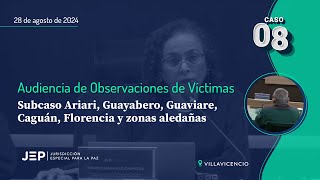 Audiencia de Observaciones de víctimas  en Villavicencio - Caso 08 | 20240828