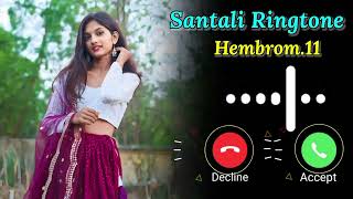 NEW SANTALI RINGTONE SONG 2024//STEPHAN TUDU//HEMBROM.11