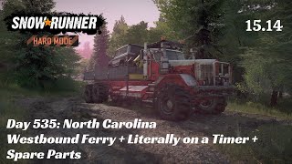 SnowRunner Hard Mode - R15 E14 - Westbound Ferry + Literally On A Timer + Spare Parts