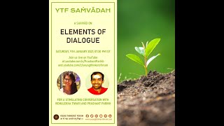 YTF Samvadah | Elements of Dialogue