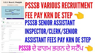 Psssb senior assistant inspector/clerk/senior assistant fee pay krn de step