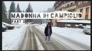 Madonna di Campiglio part 3 || strolled around the city