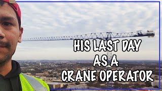 HIS LAST DAY DIDN’T GO AS PLANNED | LAST DAY AS A CRANE OPERATOR | Jenn Torres